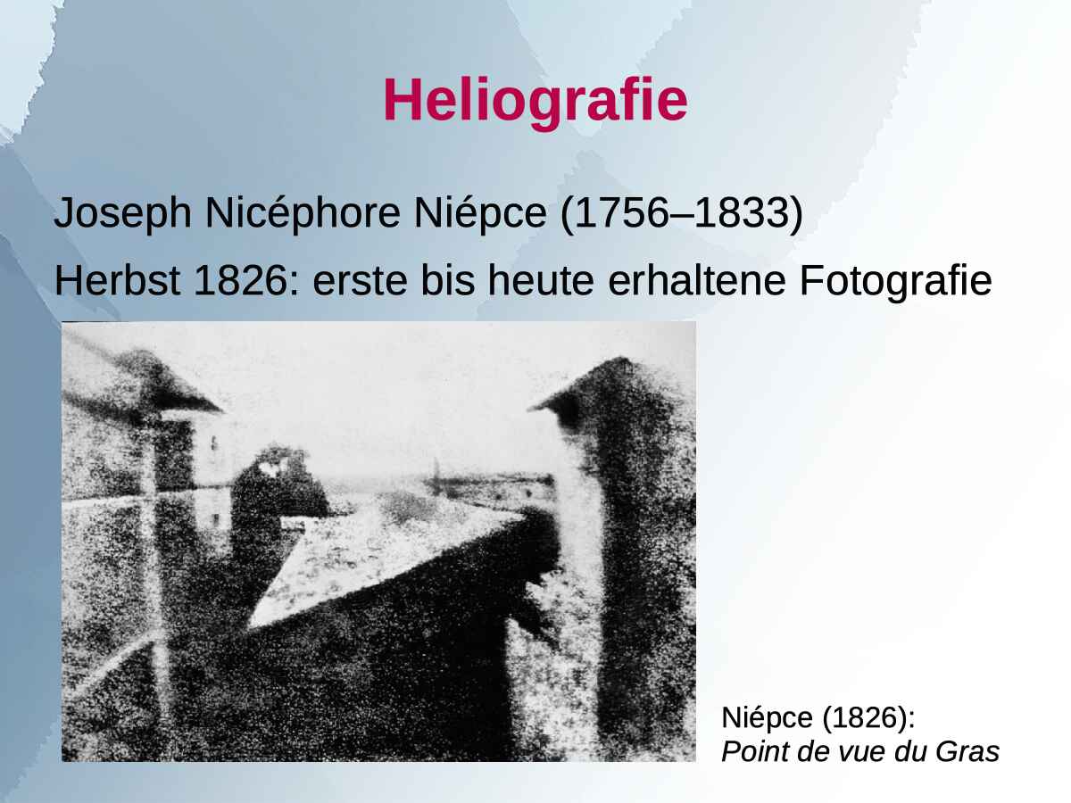 Folie 4/14 (Foto: Martin Frech, 3/2014) Vortragsfolie 4 zum Vortrag von Martin Frech: ›Heliographie‹ (Foto: Martin Frech, 3/2014)