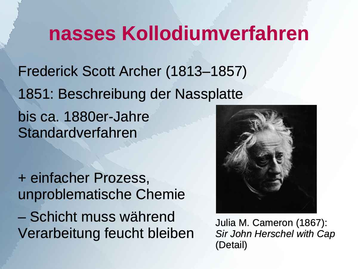 Folie 7/14 (Foto: Martin Frech, 3/2014) Vortragsfolie 2 zum Vortrag von Martin Frech: ›Nasses Kollodiumverfahren‹ (Foto: Martin Frech, 3/2014)